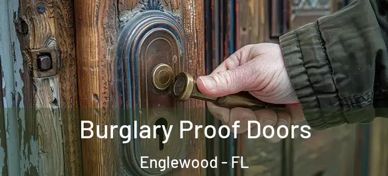  Burglary Proof Doors Englewood - FL