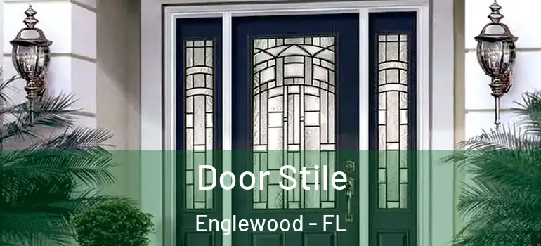  Door Stile Englewood - FL