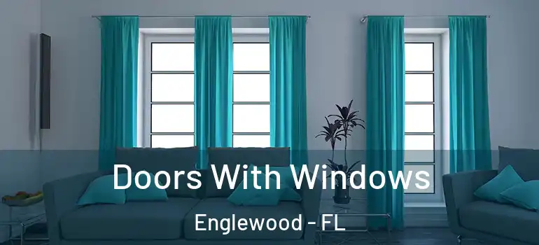  Doors With Windows Englewood - FL