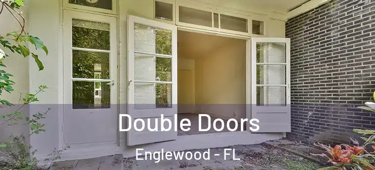  Double Doors Englewood - FL