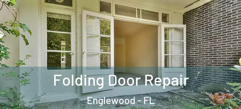  Folding Door Repair Englewood - FL