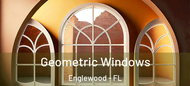 Geometric Windows Englewood - FL