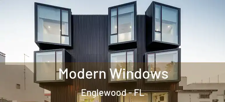  Modern Windows Englewood - FL