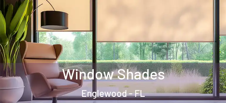  Window Shades Englewood - FL